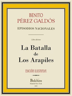 cover image of La batalla de Los Arapiles (Episodios Nacionales, 1ª Serie--X novela). Edición ilustrada